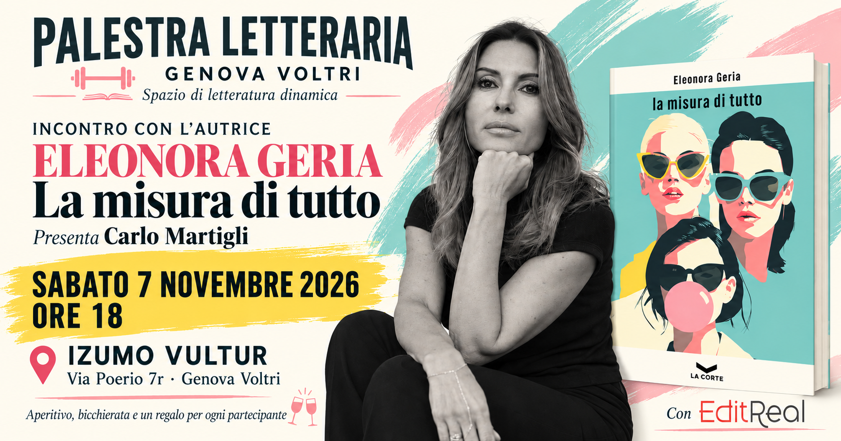 Invito orizzontale per Facebook alla presentazione del romanzo La misura di tutto di Eleonora Geria, con Carlo Martigli.